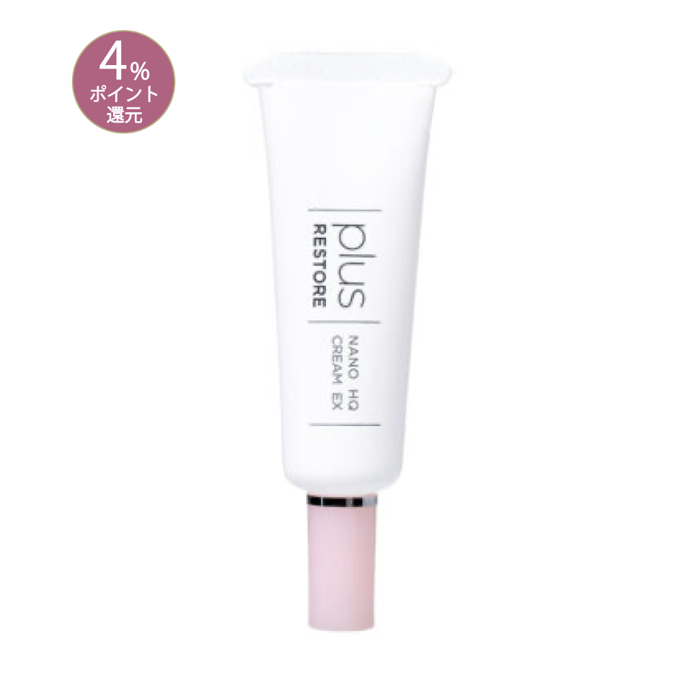 プラスリストア ナノHQクリームEX